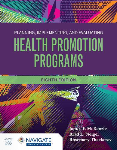 Паперова книга «Planning, Implementing and Evaluating Health Promotion Programs», авторів Бред Л. Нейгер, Джеймс Ф. Маккензі, Розмарі Теккерей - фото №1