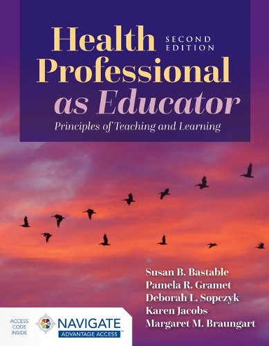Бумажная книга «Health Professional as Educator: Principles of Teaching and Learning», авторов Дебора Сопчик, Карен Джейкобс, Памела Грамет, Сьюзан Б. Бастейбл - фото №1
