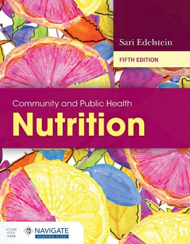 Бумажная книга «Community and Public Health Nutrition», автор Сари Эдельштейн - фото №1