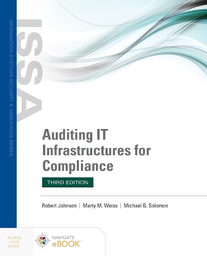 [object Object] «Auditing IT Infrastructures for Compliance», авторів Марті Вайс, Майкл Г. Соломон - фото №1