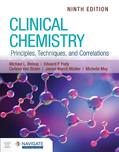 Паперова книга «Clinical Chemistry: Principles, Techniques, and Correlations», авторів Карлін Ван Сіклен, Едвард П. Фоді, Джеймс Марч Містлер, Майкл Л. Бішоп - фото №1