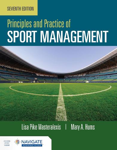 Паперова книга «Principles and Practice of Sport Management», авторів Ліза Пайк Майстералексис, Мері Хамс - фото №1