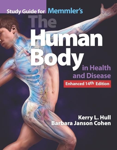 Бумажная книга «Study Guide For Memmler's The Human Body In Health And Disease, Enhanced Edition», авторов Барбара Янсон Коэн, Керри Л. Халл - фото №1