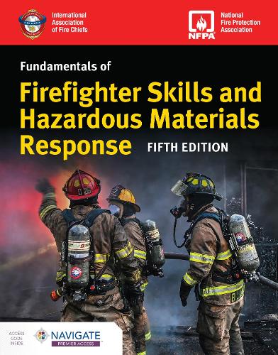 Бумажная книга «Fundamentals of Firefighter Skills and Hazardous Materials Response Includes Navigate Premier Access», автор Not Available - фото №1
