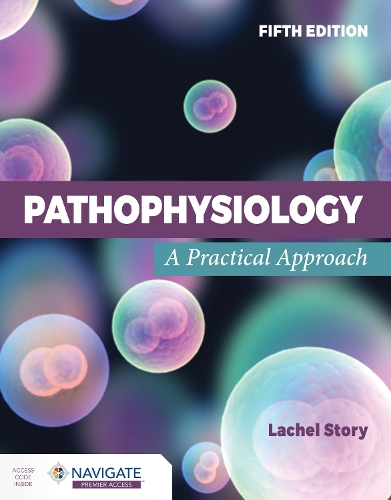 Паперова книга «Pathophysiology: A Practical Approach», автор Лашель Стори - фото №1