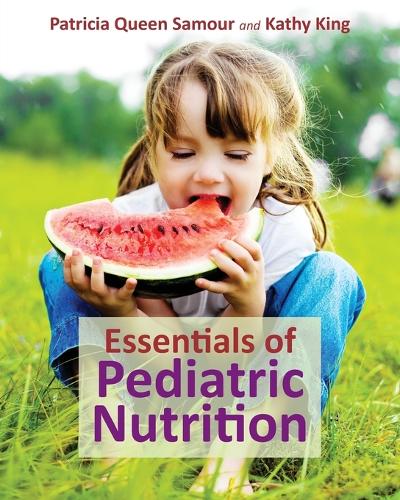 Бумажная книга «Essentials of Pediatric Nutrition», авторов Кэти Кинг, Патриция Куин Самур - фото №1