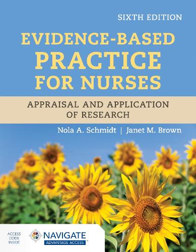Паперова книга «Evidence-Based Practice for Nurses: Appraisal and Application of Research», авторів Джанет М. Браун, Нола А. Шмідт - фото №1
