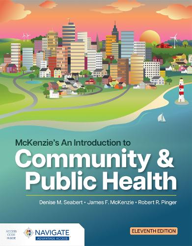 Бумажная книга «McKenzie's an Introduction to Community & Public Health», авторов Дениз Сиберт, Джеймс Ф. Маккензи, Роберт Р. Пингер - фото №1