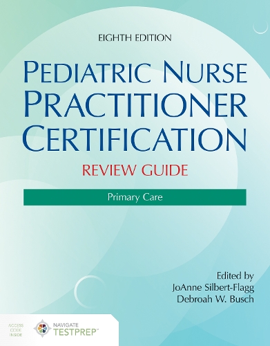 Паперова книга «Pediatric Nurse Practitioner Certification Review Guide: Primary Care», автор Джоанна Зільберт-Флагг - фото №1