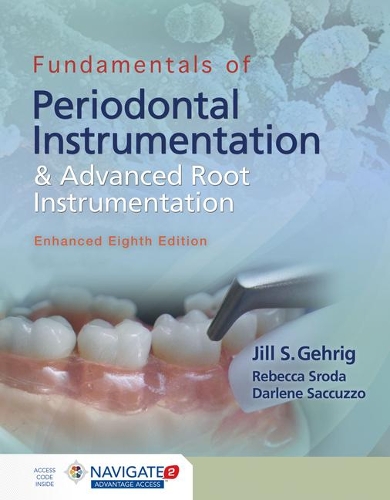 Бумажная книга «Fundamentals Of Periodontal Instrumentation And Advanced Root Instrumentation, Enhanced», авторов Дарлин Саккуццо, Джил С. Гериг, Ребекка Срода - фото №1