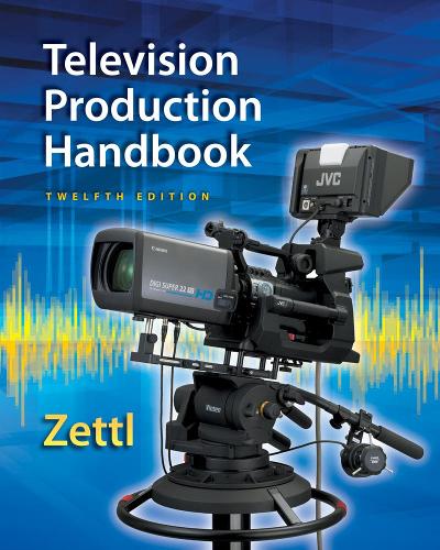 Бумажная книга «Television Production Handbook, 12th», автор Герберт Цеттль - фото №1