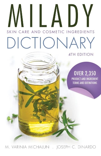 Паперова книга «Skin Care and Cosmetic Ingredients Dictionary», авторів Джозеф Дінардо, М. Варинія Міхалун - фото №1