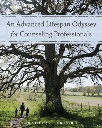 Бумажная книга «An Advanced Lifespan Odyssey for Counseling Professionals», автор Брэдли Эрфорд - фото №1