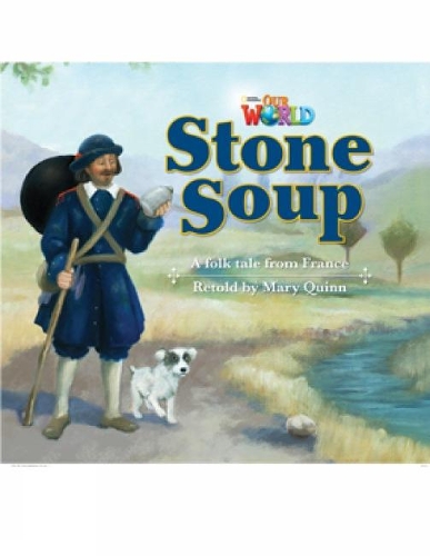 Бумажная книга «Our World 2: Stone Soup Reader» - фото №1