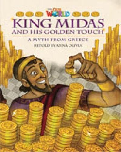 Бумажная книга «Our World Readers: King Midas and His Golden Touch: British English», автор Анна Оливия - фото №1