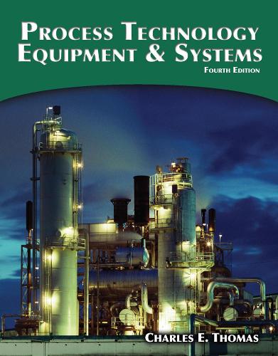 Паперова книга «Process Technology Equipment and Systems», автор Чарльз Томас - фото №1