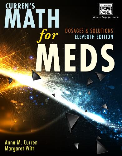 Паперова книга «Curren's Math for Meds: Dosages and Solutions», автор Маргарет Вітт - фото №1