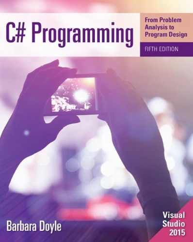 Паперова книга «C# Programming: From Problem Analysis to Program Design», автор Барбара Дойл - фото №1
