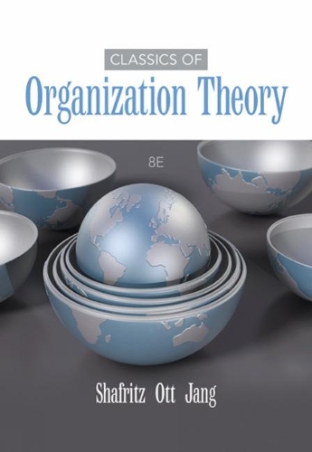 Бумажная книга «Classics of Organization Theory», автор Джей Шафриц - фото №1