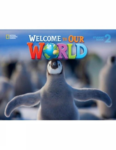 Бумажная книга «Welcome to Our World 2: American English», авторов Джил О'Салливан, Джоан Шин - фото №1