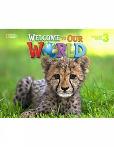 Бумажная книга «Welcome to Our World 3: American English», авторов Джил О'Салливан, Джоан Шин - фото №1