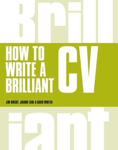 [object Object] «How to Write a Brilliant CV: What employers want to see and how to write it», автор Джоанна Эрл - фото №1