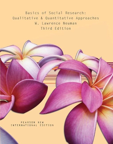 Бумажная книга «Basics of Social Research: Qualitative and Quantitative Approaches: Pearson New International Edition», автор В. Лоуренс Нойман - фото №1