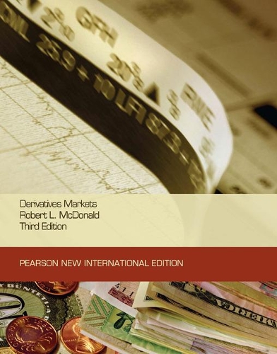 Паперова книга «Derivatives Markets: Pearson New International Edition», автор Роберт Макдональд - фото №1