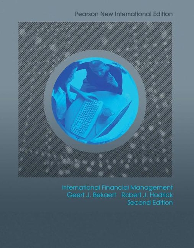 Бумажная книга «International Financial Management: Pearson New International Edition», авторов Геерт Дж. Бекарт, Роберт Дж. Ходрик - фото №1