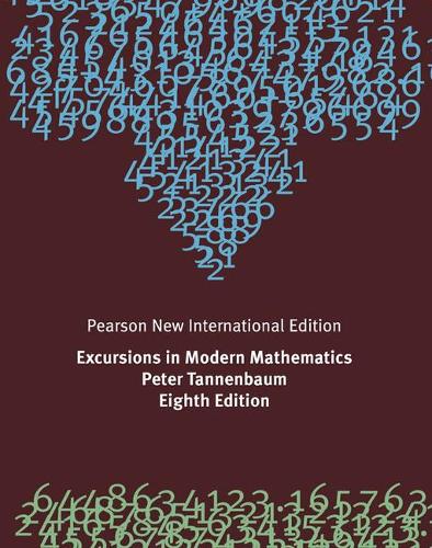 Бумажная книга «Excursions in Modern Mathematics: Pearson New International Edition», автор Питер Танненбаум - фото №1