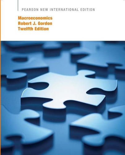 Бумажная книга «Macroeconomics: Pearson New International Edition», автор Роберт Дж. Гордон - фото №1