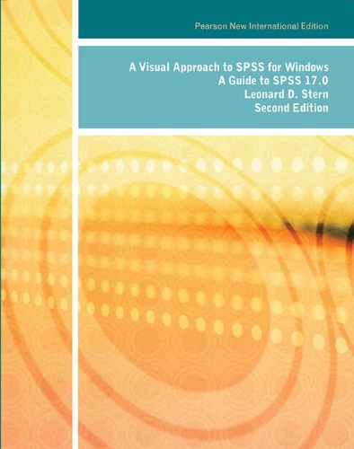 [object Object] «Visual Approach to SPSS for Windows, A: A Guide to SPSS 17.0: Pearson New International Edition», автор Леонард Стерн - фото №1