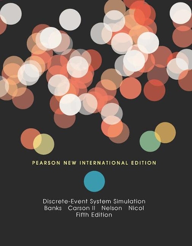 Паперова книга «Discrete-Event System Simulation: Pearson New International Edition», авторів Баррі Л. Нельсон, Джеррі Бенкс, Джон С. Карсон, Девід М. Ніколь - фото №1