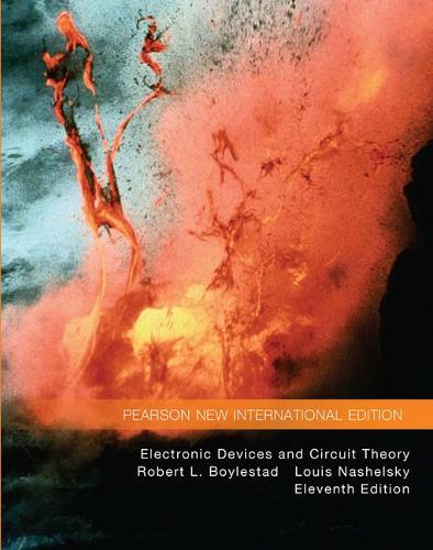 Бумажная книга «Electronic Devices and Circuit Theory: Pearson New International Edition», авторов Луи Нашельски, Роберт Л. Бойлестад - фото №1