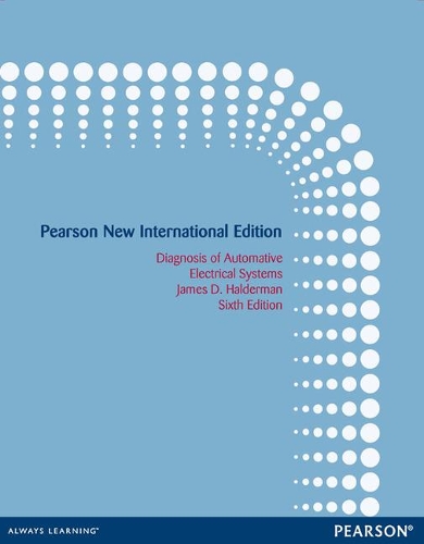 Бумажная книга «Diagnosis and Troubleshooting of Automotive Electrical, Electronic, and Computer Systems: Pearson New International Edition», автор Джеймс Холдерман - фото №1