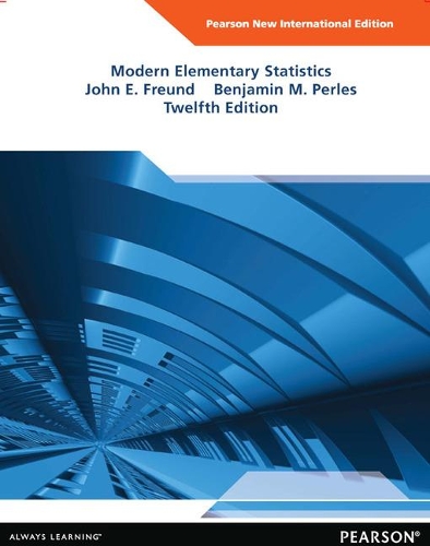 Бумажная книга «Modern Elementary Statistics: Pearson New International Edition», авторов Бенджамин Перлз, Джон Э. Фройнд - фото №1