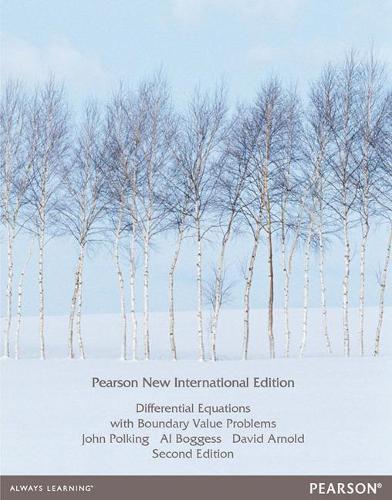 Бумажная книга «Differential Equations with Boundary Value Problems: Pearson New International Edition», авторов Эл Боггесс, Дэвид Арнольд, Джон Полкинг - фото №1