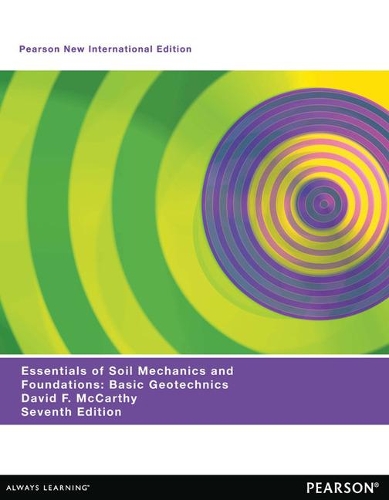 Бумажная книга «Essentials of Soil Mechanics and Foundations: Pearson New International Edition», автор Дэвид Ф. Маккарти - фото №1