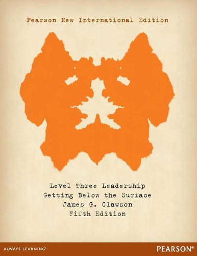 Бумажная книга «Level Three Leadership: Getting Below the Surface: Pearson New International Edition», автор Джеймс Г. Клоусон - фото №1