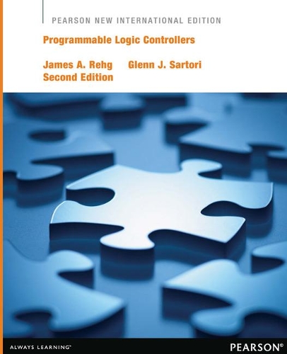 Бумажная книга «Programmable Logic Controllers: Pearson New International Edition», авторов Гленн Дж. Сартори, Джеймс А. Рег - фото №1