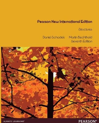 Бумажная книга «Structures: Pearson New International Edition», авторов Даниэль Шодек, Мартин Бехтхольд - фото №1