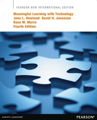 Бумажная книга «Meaningful Learning with Technology: Pearson New International Edition», авторов Дэвид Х. Йонассен, Роуз М. Марра - фото №1