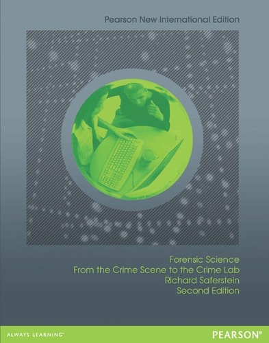 Бумажная книга «Forensic Science: From the Crime Scene to the Crime Lab: Pearson New International Edition», автор Ричард Саферштейн - фото №1