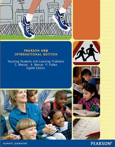 Паперова книга «Teaching Students with Learning Problems: Pearson New International Edition», авторів Енн Р. Мерсер, Сесіл Д. Мерсер, Пейдж К. Пуллен - фото №1