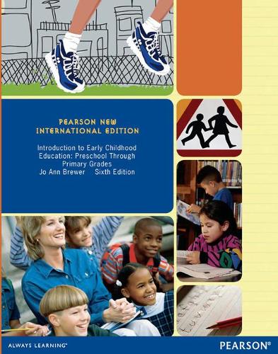 Бумажная книга «Introduction to Early Childhood Education: Preschool Through Primary Grades: Pearson New International Edition», автор Джо Энн Брюэр - фото №1