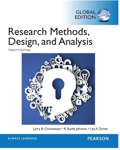 Паперова книга «Research Methods, Design, and Analysis, Global Edition», авторів Ларрі Крістенсен, Ліза Тернер, Р. Берк Джонсон - фото №1