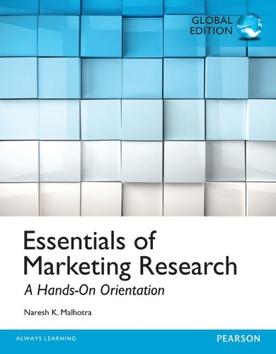 Бумажная книга «Essentials of Marketing Research, Global Edition», авторов Дэвид Ф. Биркс, Нареш Мальхотра, Питер Уиллс - фото №1