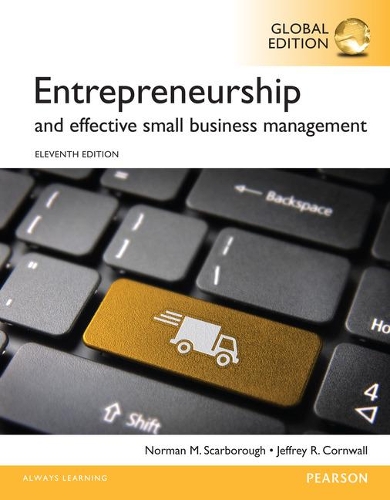 Бумажная книга «Entrepreneurship and Effective Small Business Management, Global Edition», авторов Джеффри Корнуолл, Норман М. Скарборо - фото №1