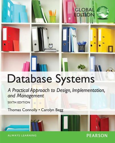 [object Object] «Database Systems: A Practical Approach to Design, Implementation, and Management, Global Edition», авторів Каролін Бегг, Томас Конноллі - фото №1
