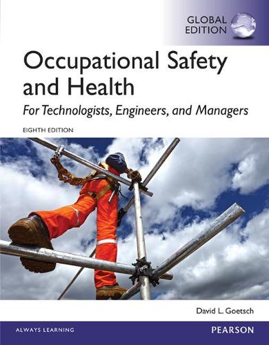 Паперова книга «Occupational Safety and Health for Technologists, Engineers, and Managers, Global Edition», автор Девід Гетш - фото №1